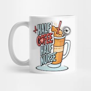 Half coffee Half nurse latte caffeine lovers hospital medical staff workers Mug